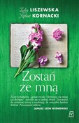 Zostań ze ... - Lidia Liszewska, Robert Kornacki - Ksiegarnia w UK
