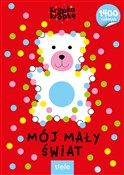 Zobacz : Mój mały ś... - Opracowanie Zbiorowe