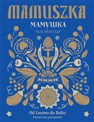 Mamuszka - Olia Hercules -  books in polish 