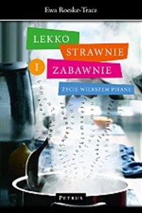 Obrazek Lekko strawnie i zabawnie Życie wierszem pisane