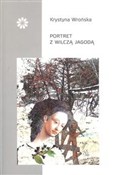 Książka : Portret z ... - Krystyna Wrońska