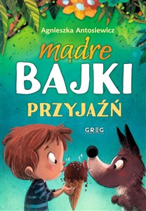 Obrazek Przyjaźń. Mądre bajki