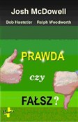 Prawda czy... - Josh McDowell, Bob Hostetler, Ralph Woodworth -  books in polish 
