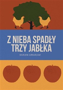 Obrazek Z nieba spadły trzy jabłka