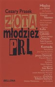 Książka : Złota młod... - Cezary Prasek