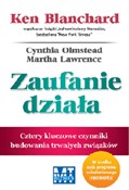 Zaufanie d... - Ken Blanchard, Cynthia Olmstead, Martha Lawrence -  books in polish 