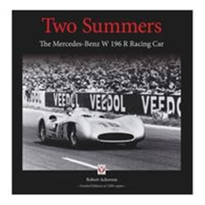Picture of Two Summers The Mercedes-Benz W196 R Racing Car