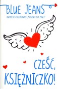 Cześć Księ... - Blue Jeans - Ksiegarnia w UK