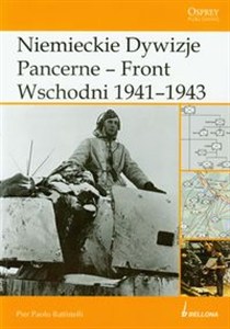 Obrazek Niemieckie Dywizje Pancerne Front Wschodni 1941-1943