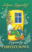 Legendy Ch... - Selma Lagerlof -  Polish Bookstore 
