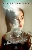 Ballada o ... - Agata Kołakowska -  books from Poland