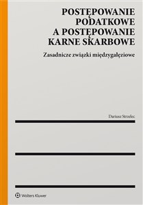 Obrazek Postępowanie podatkowe a postępowanie karne skarbowe