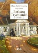 Książka : Barbara Tr... - Maria Rodziewiczówna