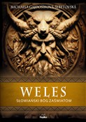 Książka : Weles. Sło... - Michaela Gajdošíková-Šebetovská