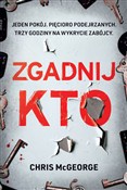 Zgadnij kt... - Chris McGeorge -  foreign books in polish 