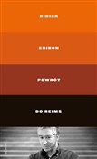 Powrót do ... - Didier Eribon -  books from Poland
