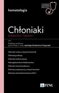 Obrazek Chłoniaki. Diagnoza i terapia W gabinecie lekarza specjalisty. Hematologia