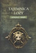 Książka : Tajemnica ... - Gonzalo Giner