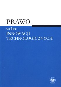 Obrazek Prawo wobec innowacji technologicznych