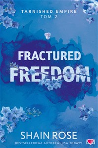 Obrazek Fractured Freedom. Tarnished Empire. Tom 2