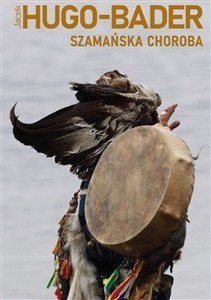 Obrazek Szamańska choroba