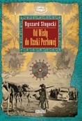 Od Wisły d... - Ryszard Sługocki -  foreign books in polish 