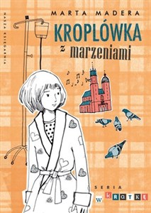 Obrazek Kroplówka z marzeniami