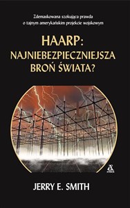Obrazek HAARP Najniebezpieczniejsza broń świata?