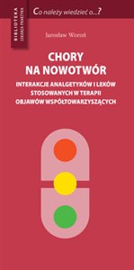 Obrazek Chory na nowotwór interakcje analgetyków i leków stosowanych w terapii objawów współtowarzyszących