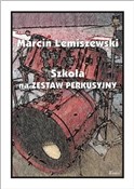 Szkoła na ... - Marcin Lemiszewski - Ksiegarnia w UK