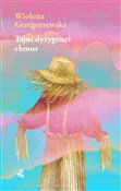 Tajni dyry... - Wioletta Grzegorzewska -  Książka z wysyłką do UK