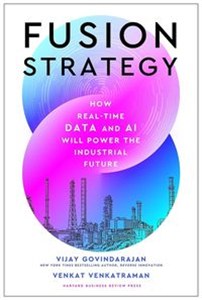 Picture of Fusion Strategy How Real-Time Data and AI Will Power the Industrial Future