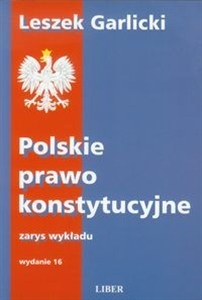 Obrazek Polskie prawo konstytucyjne Zarys wykładu
