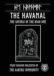 Obrazek Havamal Study Version Presented by: The Asatru Community, Inc.