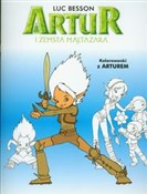 Artur i ze... - Luc Besson -  books in polish 