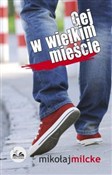 Gej w wiel... - Mikołaj Milcke -  books from Poland