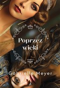 polish book : Poprzez wi... - Gabrielle Meyer