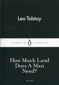 Obrazek How Much Land Does A Man Need?