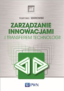 Obrazek Zarządzanie innowacjami i transferem technologii