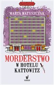 polish book : Morderstwo... - Marta Matyszczak