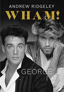 Obrazek Wham! George i ja