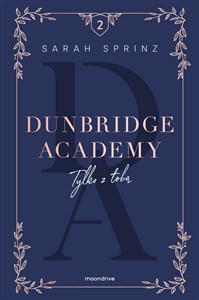 Obrazek Dunbridge Academy Tylko z tobą