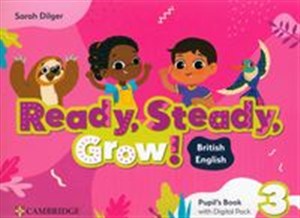 Obrazek Ready, Steady, Grow! 3 Pupil's Book with Digital Pack British English