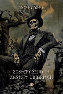 Obrazek Zastępy żywych, zastępy umarłych