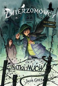 Obrazek Zwierzomówcy Tom 2 Matka much