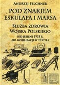 Książka : Pod znakie... - Andrzej Felchner