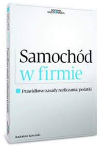 Picture of Samochód w firmie Prawidłowe zasady rozliczania. Amortyzacja leasing VAT