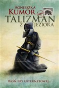 Talizman z... - Agnieszka Kumor -  foreign books in polish 