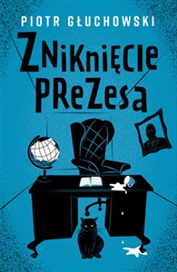 Obrazek Zniknięcie prezesa