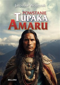 Obrazek Powstanie Tupaka Amaru